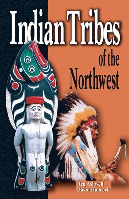 bokomslag Indian Tribes of the Northwest