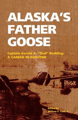 Alaska's Father Goose 1