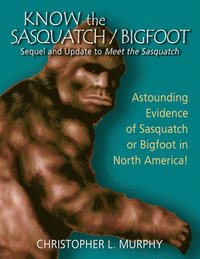 bokomslag Know the Sasquatch