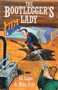 bokomslag The Bootleggers Lady
