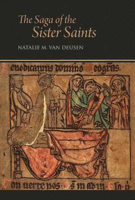 Natalie M Van Deusen - Saga of the Sister Saints, Inbunden. Tillgänglighet: Tillfälligt slut
