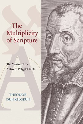 Theodor Dunkelgrun, Theodor Dunkelgrun - Multiplicity of Scripture, Inbunden