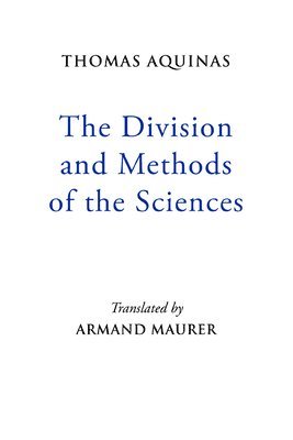 The Division and Methods of the Sciences