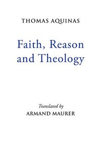 bokomslag Faith, Reason and Theology