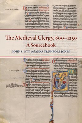 bokomslag The Medieval Clergy, 800-1250: A Sourcebook