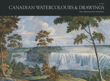 bokomslag Canadian Watercolours and Drawings in the Royal Ontario Museum, Volume 3