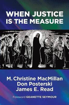 When Justice Is the Measure
