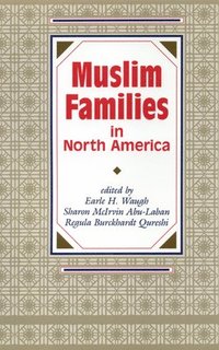 bokomslag Muslim Families in North America