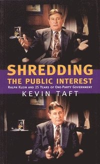 bokomslag Shredding the Public Interest
