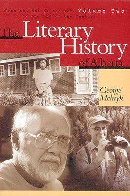 The Literary History of Alberta Volume Two 1