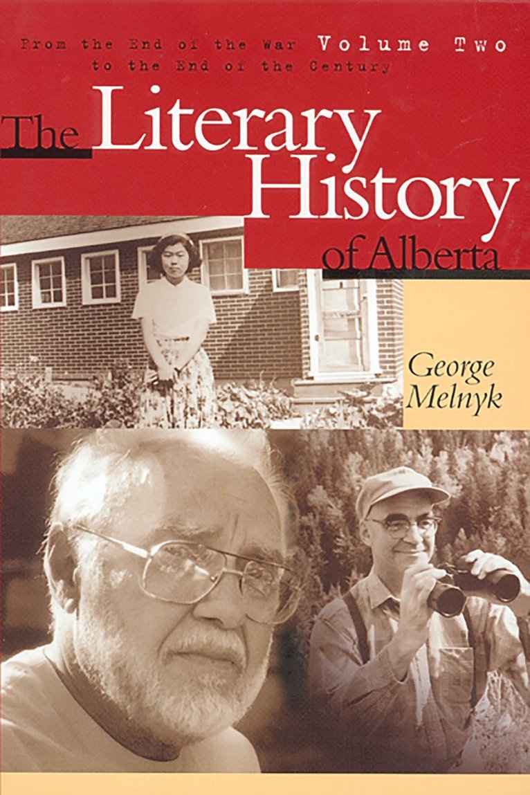 The Literary History of Alberta Volume Two 1