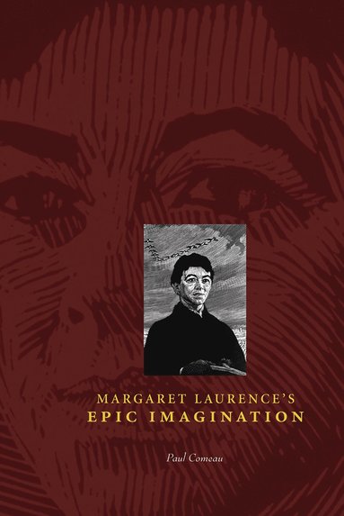 bokomslag Margaret Laurence's Epic Imagination