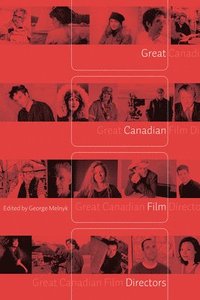 bokomslag Great Canadian Film Directors