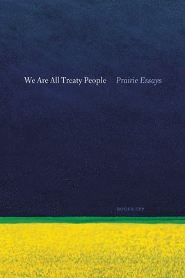 We Are All Treaty People 1