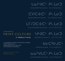 Beginning of Print Culture in Athabasca Country, Inbunden