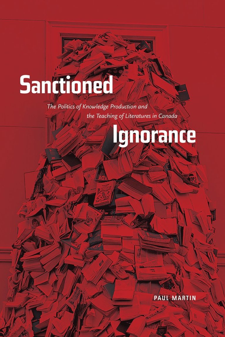 Paul Martin - Sanctioned Ignorance, Häftad