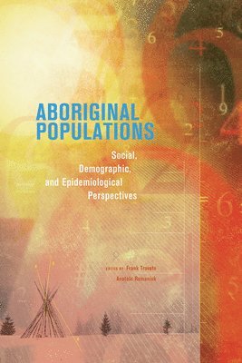 Frank Trovato, Anatole Romaniuk - Aboriginal Populations, Häftad