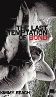bokomslag The Last Temptation of Bond