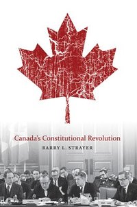 bokomslag Canada's Constitutional Revolution