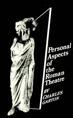 Personal Aspects of Roman Theatre 1