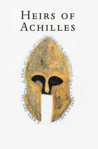 bokomslag Heirs of Achilles
