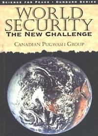 bokomslag World Security: The New Challenge (Dundurn Series)