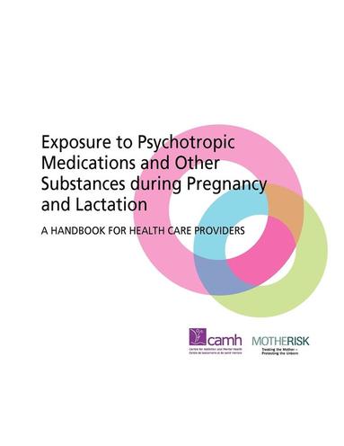 bokomslag Exposure to Psychotropic Medications and Other Substances During Pregnancy and Lactation