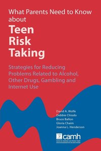 bokomslag What Parents Need to Know About Teen Risk Taking