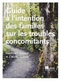 bokomslag Guide a L'intention Des Familles Sur Les Troubles Concomitants