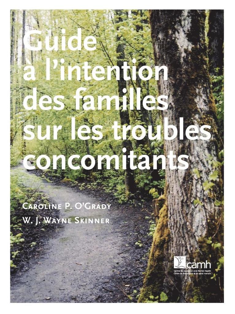 Guide a L'intention Des Familles Sur Les Troubles Concomitants 1