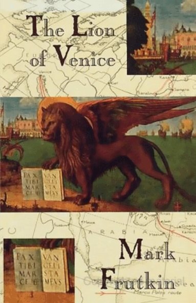 Mark Frutkin - Lion of Venice, Häftad