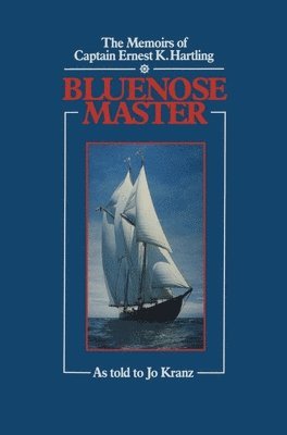 Ernest K. Hartling - Blue Nose Master, Häftad