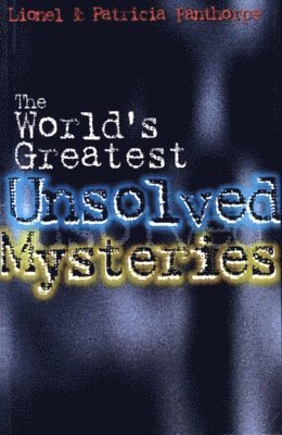 The World's Greatest Unsolved Mysteries 1
