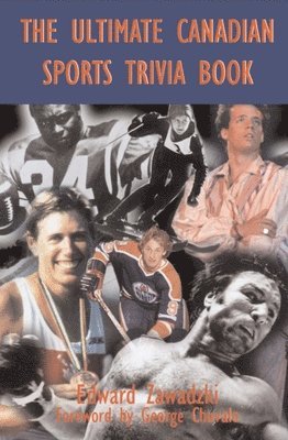 bokomslag The Ultimate Canadian Sports Trivia Book