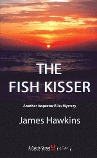 bokomslag The Fish Kisser