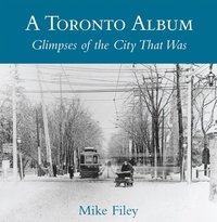 bokomslag A Toronto Album