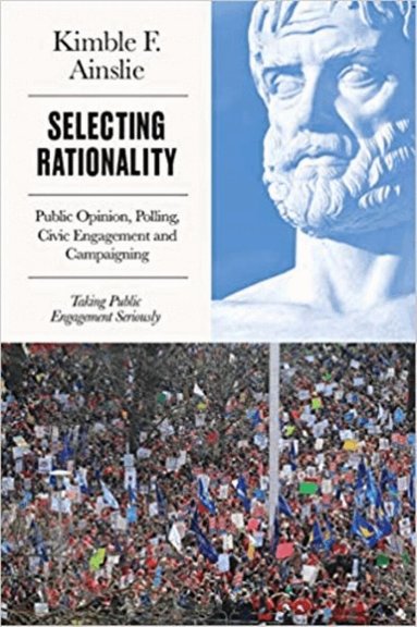 Kimble Ainslie - Selecting Rationality, Häftad