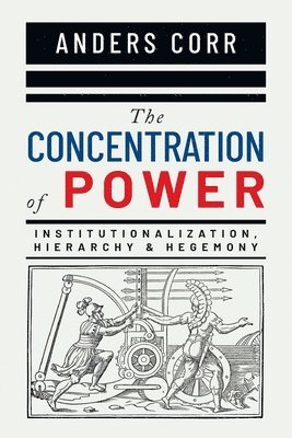 bokomslag Concentration of Power