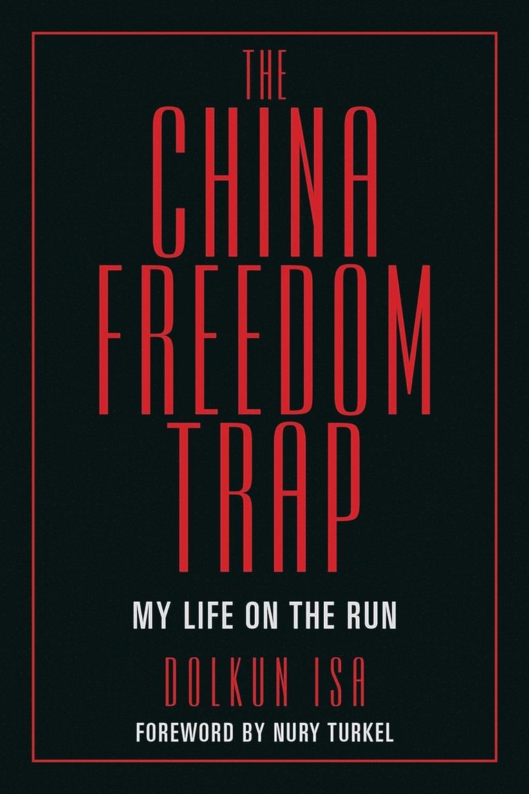 The China Freedom Trap 1