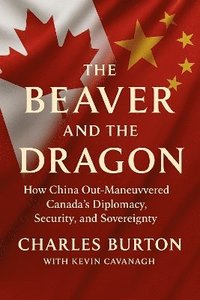 bokomslag Beaver and the Dragon