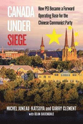 Garry Clement, Michel Juneau-Katsuya - Canada Under Siege, Häftad