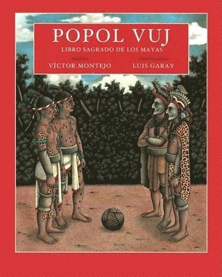 Victor Montejo - Popol Vuj, Häftad