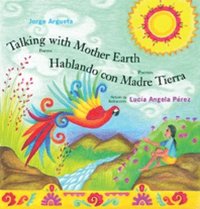 bokomslag Talking with Mother Earth/Hablando con madre tierra