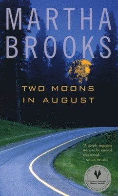 Two Moons in August 1