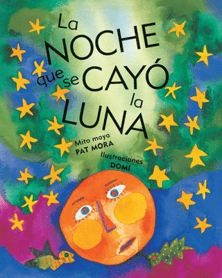 bokomslag La noche que se cay la luna