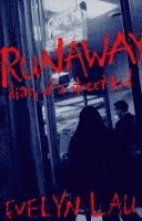 bokomslag Runaway Diary of a Street Kid