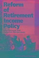 bokomslag Reform of Retirement Income Policy: Volume 23