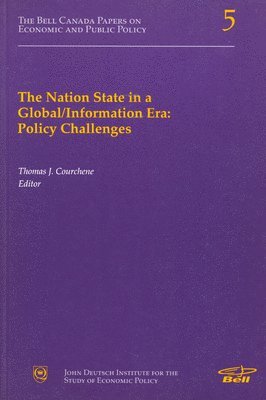 Thomas J. Courchene - Nation State in a Global/Information Era, Häftad