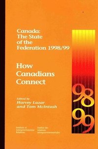 bokomslag Canada: The State of the Federation 1998/99