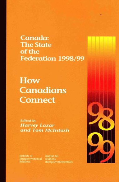 bokomslag Canada: the State of the Federation 1998/99